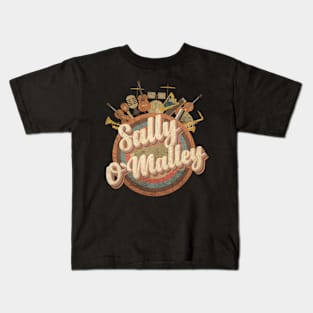 What Sally O’Malley Taught Me About Turning 50 Kids T-Shirt